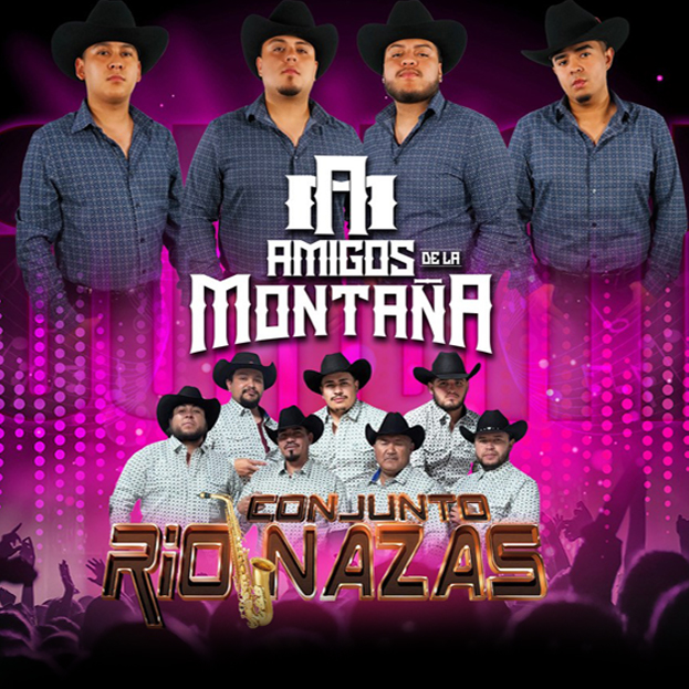 Amigos de la Montaña & Conjunto Rio Nazas